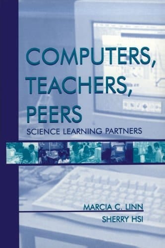 Computers, Teachers, Peers: Science Learning Partners