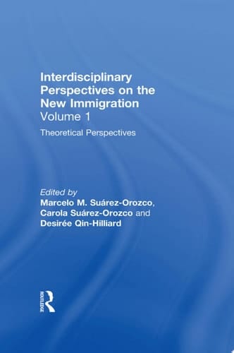 Theoretical Perspectives Interdisciplinary Perspectives on the New Immigration