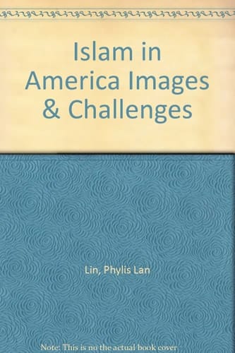 Islam in America Images & Challenges