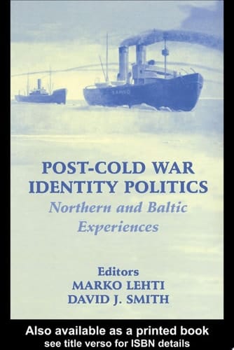 Post-Cold War Identity Politics