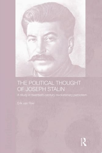 The Political Thought of Joseph Stalin