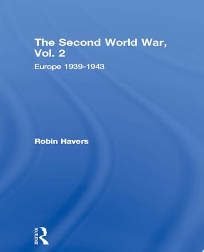 The Second World War, Vol. 2 Europe 1939-1943
