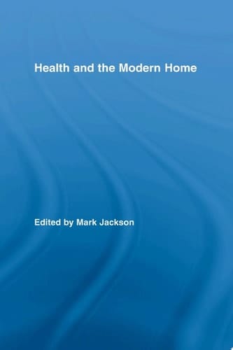 Health and the Modern Home