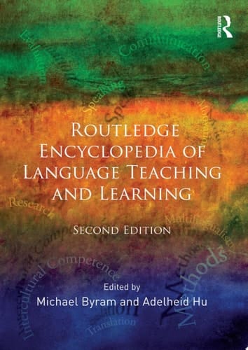 Routledge Encyclopedia of Language Teaching and Learning