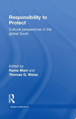 Responsibility to Protect Cultural Perspectives in the Global South
