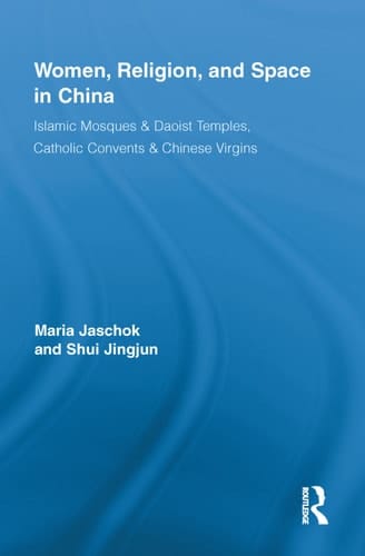Women, Religion, and Space in China