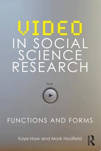 Video in Social Science Research