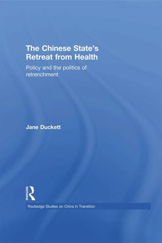 The Chinese State's Retreat from Health