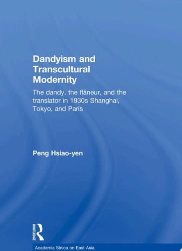 Dandyism and Transcultural Modernity