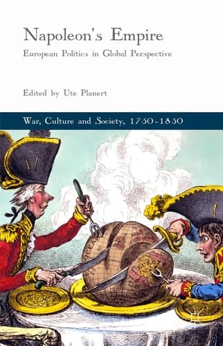 Napoleon's Empire European Politics in Global Perspective