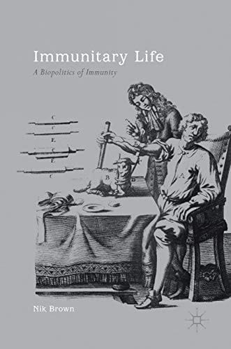Immunitary Life A Biopolitics of Immunity
