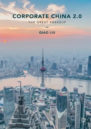 Corporate China 2.0 The Great Shakeup