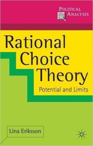 Rational Choice Theory: Potential and Limits