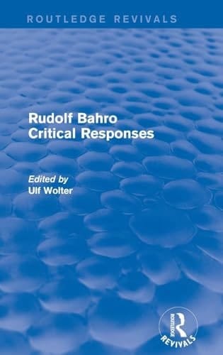 Rudolf Bahro Critical Responses
