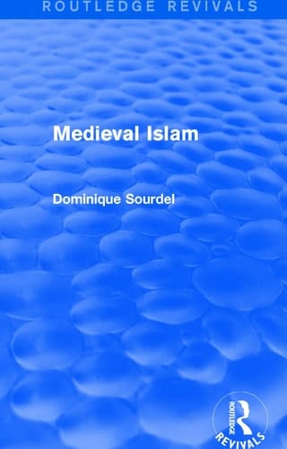 Routledge Revivals Medieval Islam (1979)