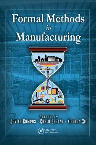 Formal Methods in Manufacturing
