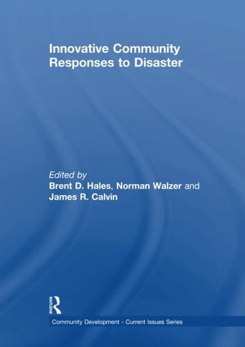 Innovative Community Responses to Disaster