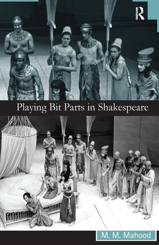 Playing Bit Parts in Shakespeare