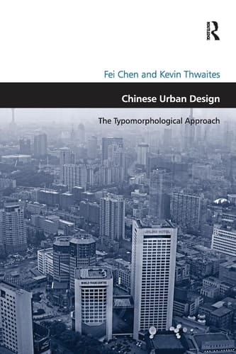 Chinese Urban Design The Typomorphological Approach