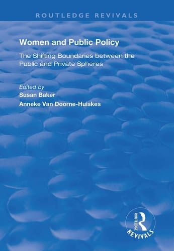 Women and Public Policy The Shifting Boundaries Between the Public and Private Spheres