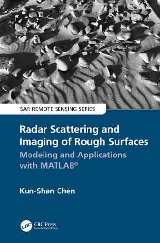 Radar Scattering and Imaging of Rough Surfaces Modeling and Applications with Matlab(r)