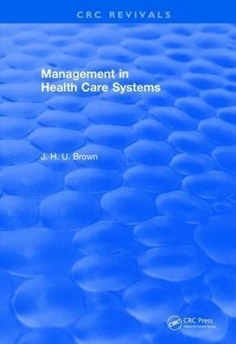 Management in Health Care Systems (1984)