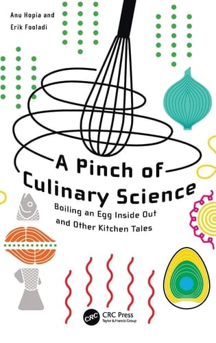 A Pinch of Culinary Science Boiling an Egg Inside Out and Other Kitchen Tales