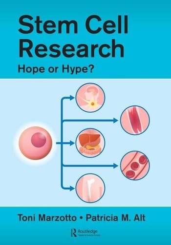 Stem Cell Research Hope Or Hype?