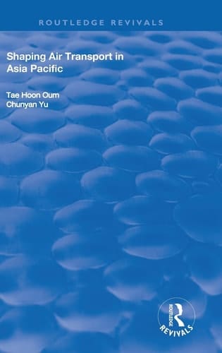 Shaping Air Transport in Asia Pacific