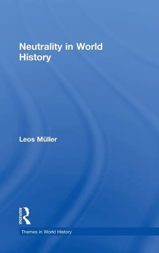 Neutrality in World History