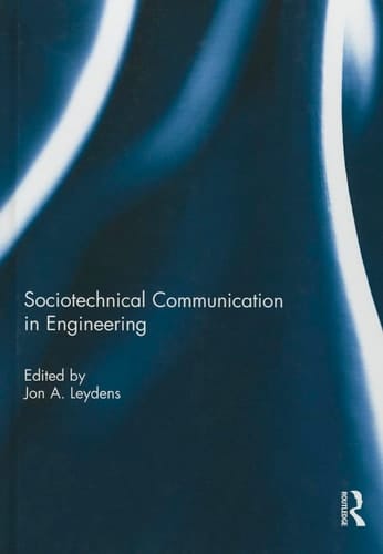 Sociotechnical Communication in Engineering