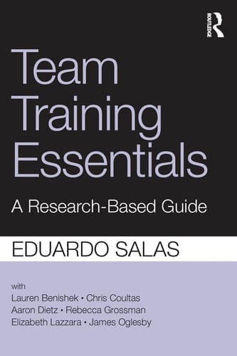 Team Training Essentials A Research-based Guide