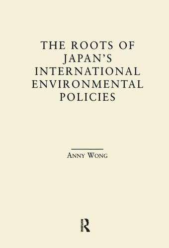The Roots of Japan's Environmental Policies