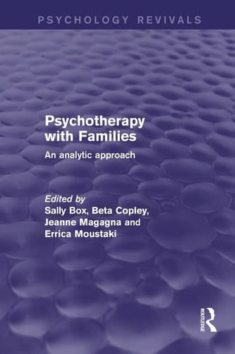 Psychotherapy with Families An Analytic Approach