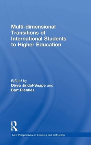 Multi-dimensional Transitions of International Students to Higher Education