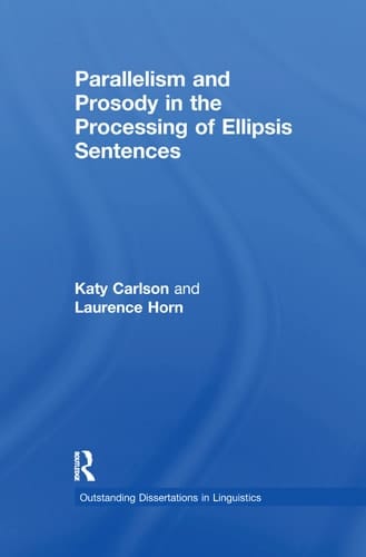 Parallelism and Prosody in the Processing of Ellipsis Sentences