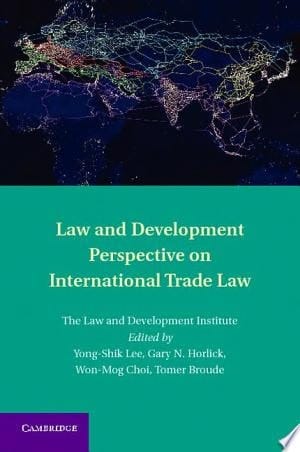 Law and Development Perspective on International Trade Law
