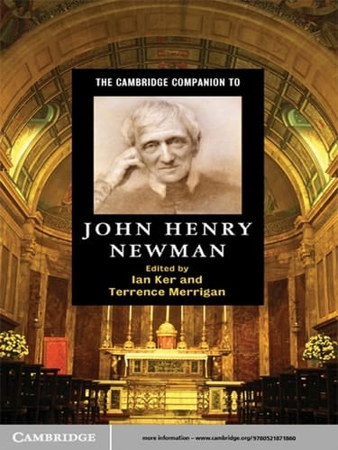 The Cambridge Companion to John Henry Newman