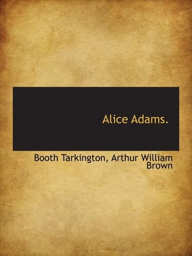 Alice Adams.