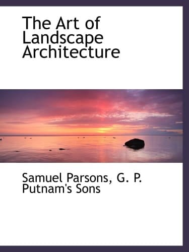 The Art of Landscape Architecture