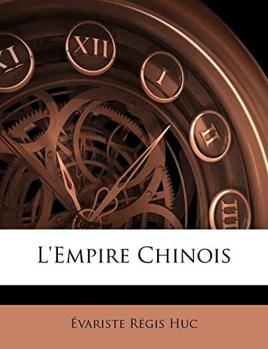 L'empire Chinois (French Edition)