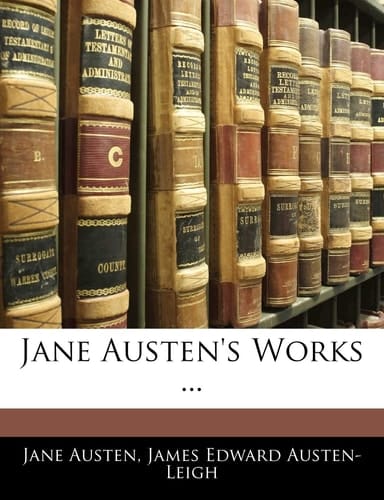 Jane Austen's Works ...