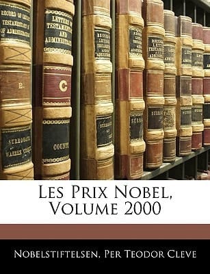 Les Prix Nobel, Volume 2000 (French Edition)