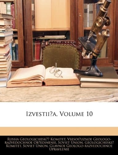 Izvestii͡a, Volume 10 (Russian Edition)