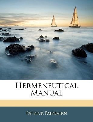 Hermeneutical Manual