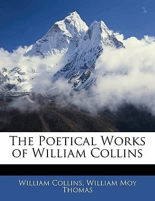 The Poetical Works of William Collins