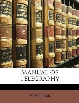 Manual of Telegraphy
