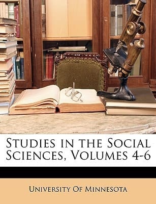 Studies in the Social Sciences, Volumes 4-6