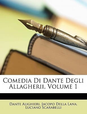Comedia Di Dante Degli Allagherii, Volume 1 (Italian Edition)