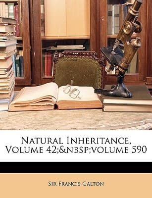 Natural Inheritance, Volume 42; volume 590